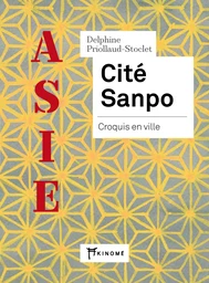 ASIE, Cité Sanpo