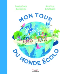 Mon tour du monde écolo