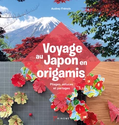 Voyage au Japon en origamis